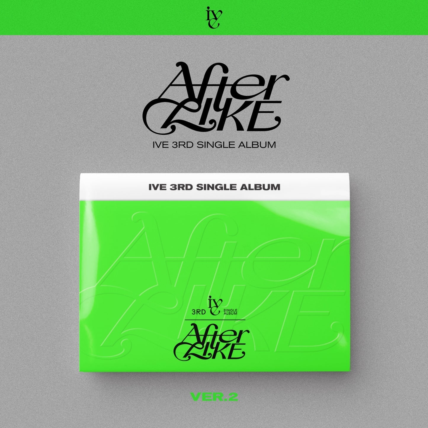 IVE - AFTER LIKE