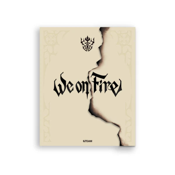 &TEAM - WE ON FIRE - LIMITED EDITION