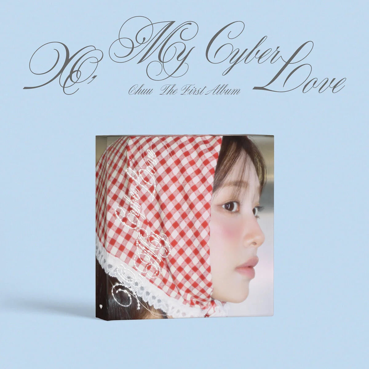 CHUU - XO, MY CYBERLOVE - LOVE Ver.