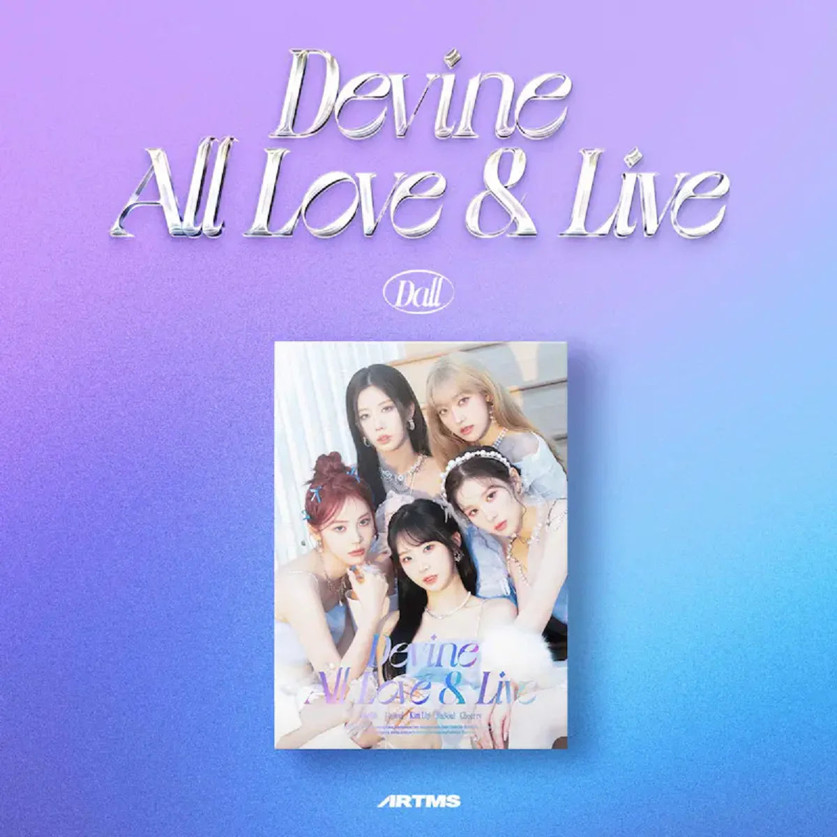 ARTMS - DEVINE ALL LOVE & LIVE