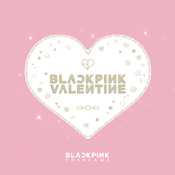 BLACKPINK - BLACKPINK VALENTINE'S EDITION