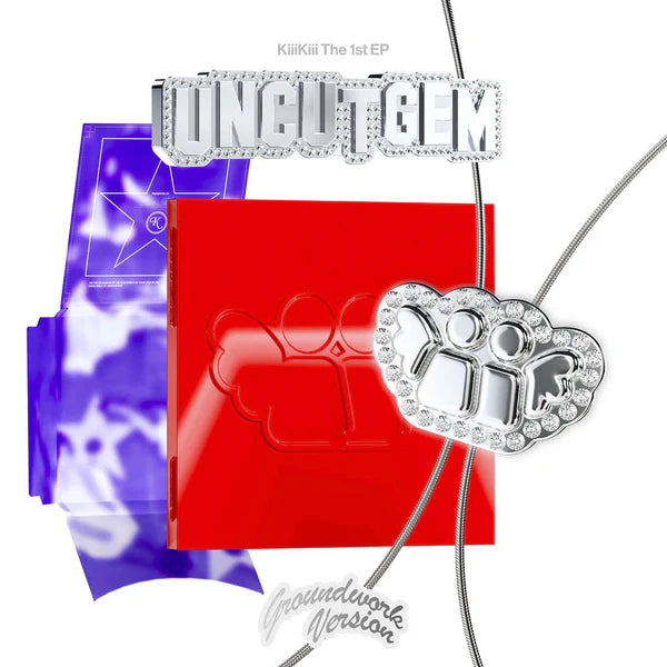 KiiiKiii - UNCUT GEM - Groundwork ver.