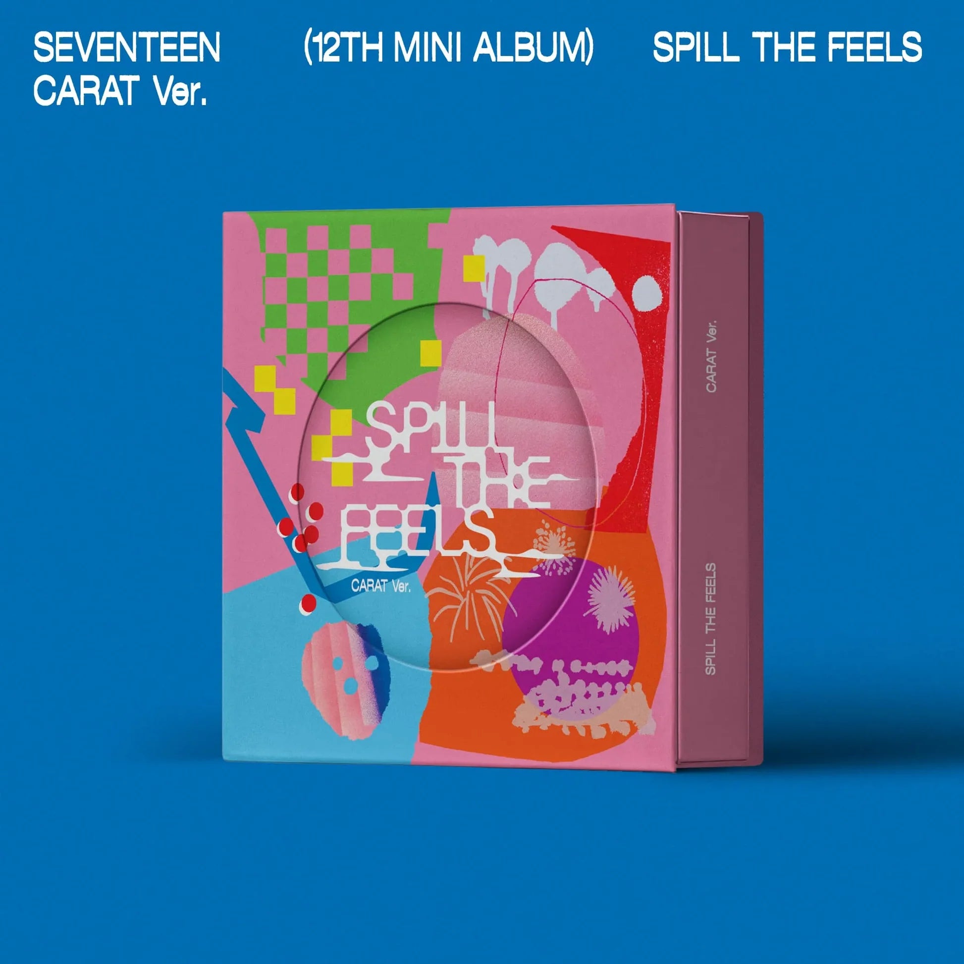 SEVENTEEN - SPILL THE FEELS - CARAT ver.