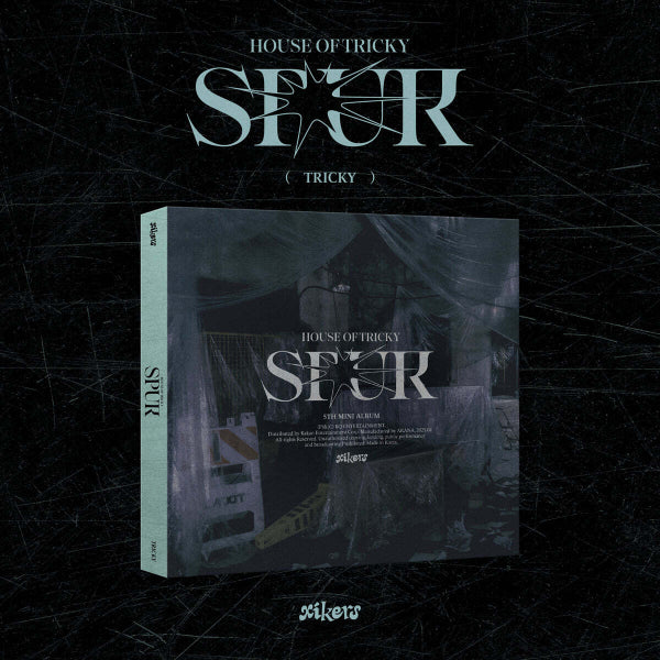 XIKERS - HOUSE OF TRICKY : SPUR