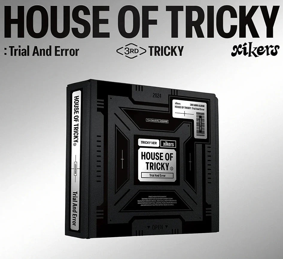 XIKERS - HOUSE OF TRICKY: TRIAL AND ERROR