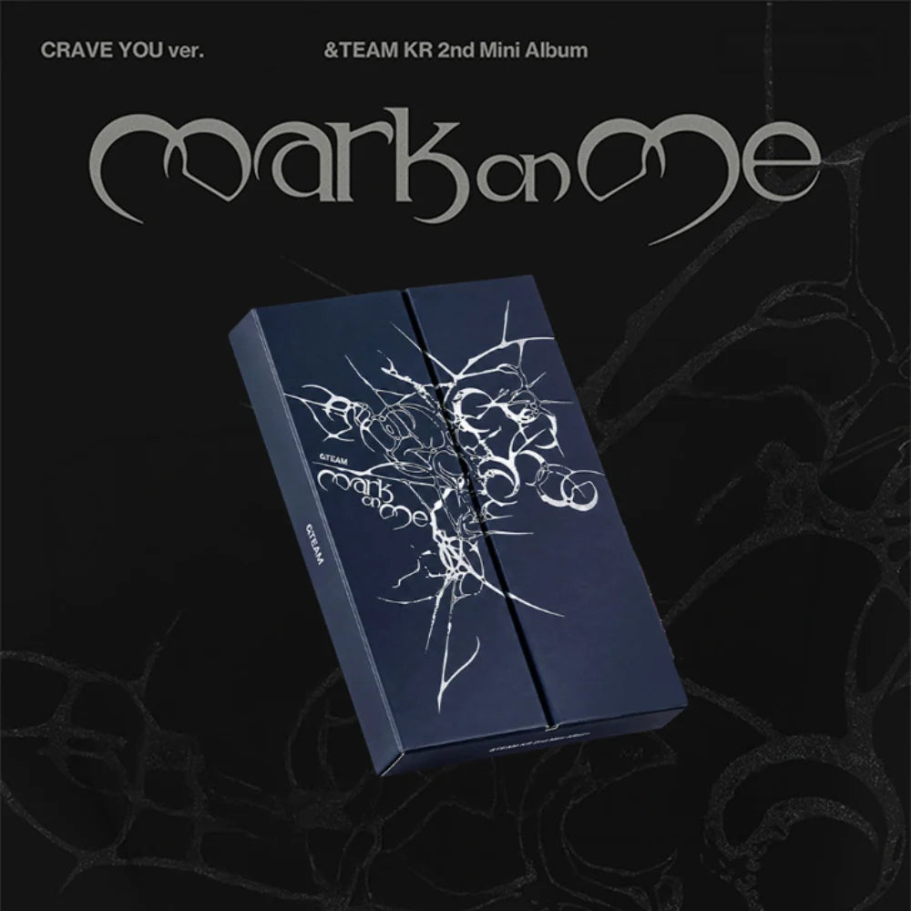 &TEAM - MARK ON ME