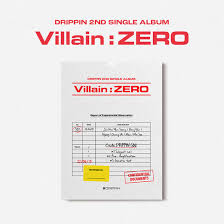 DRIPPIN - 2ND SINGLE ALBUM - VILLAIN: ZERO