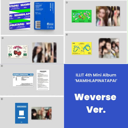 ILLIT - MAMIHLAPINATAPAI - WEVERSE VER.
